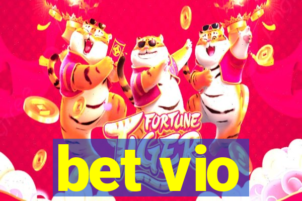 bet vio